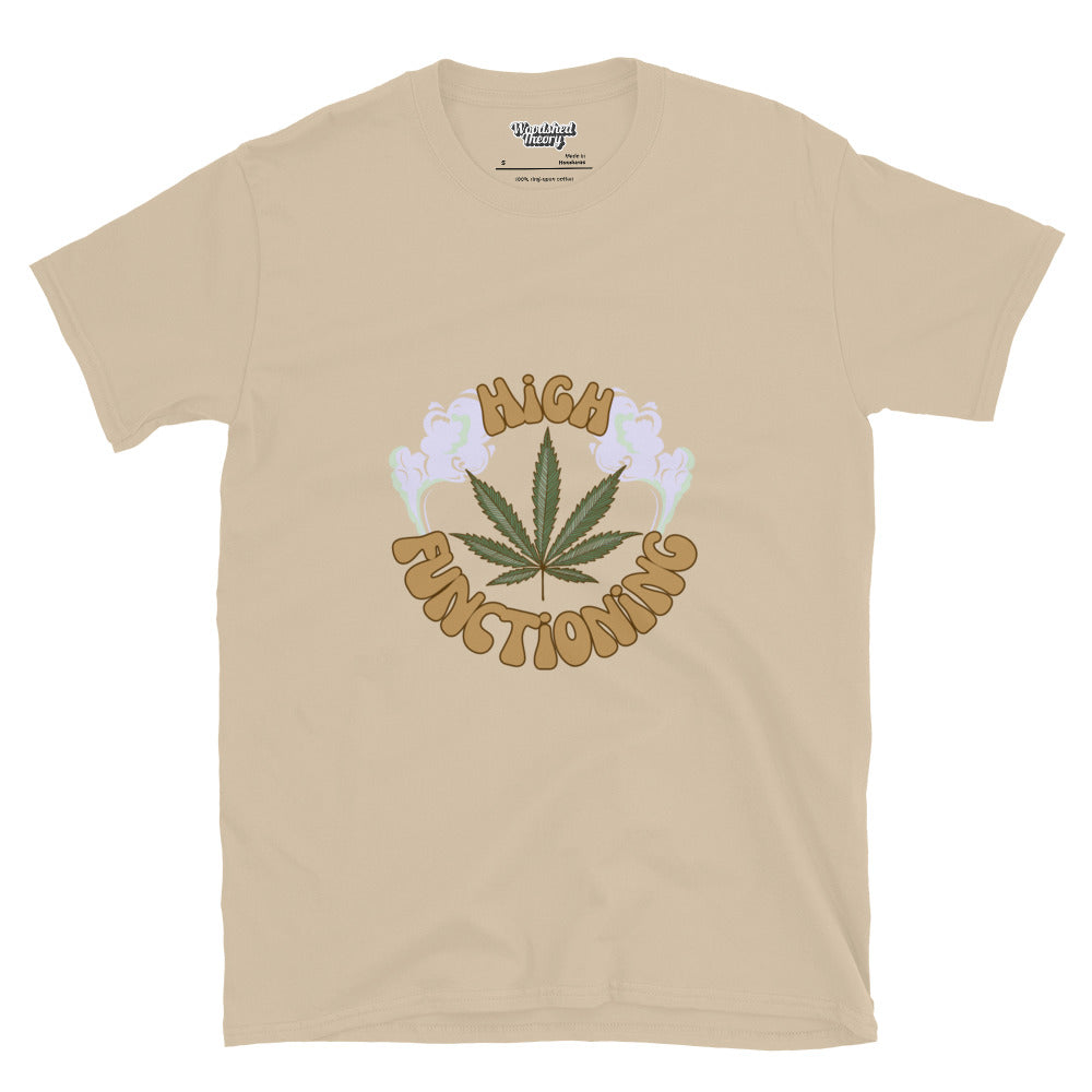 graphic t-shirt with bold black text reading 'high functioning' — minimalist and neurodivergent-friendly apparel by Woodshed Theory color sand front