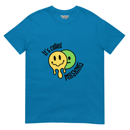  t-shirt with yellow melting smiley face and neutral face behind it, with text 'It’s Called Masking' — neurodivergent graphic tee from Woodshed Theory color sapphire front flat 
