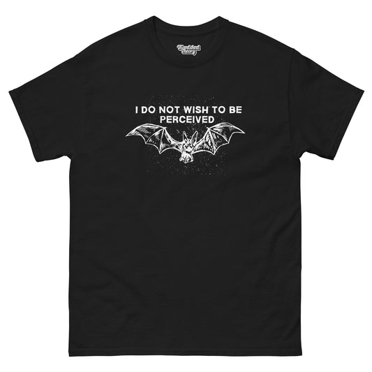 Black t-shirt with a bat illustration and the text 'I Do Not Wish to Be Perceived' — neurodivergent-friendly alternative graphic tee by Woodshed Theory color black front flat 
